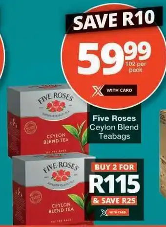 Checkers FIVE ROSES CEYLON BLEND TEABAGS offer