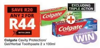 Checkers Colgate Cavity Protection/Gel/Herbal Toothpaste offer