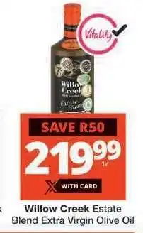 Checkers Willow Creek Estate Blend Extra Virgin Olive Oil offer