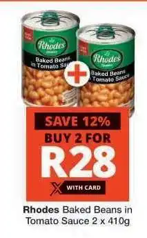 Checkers Rhodes Baked Beans in Tomato Sauce 2 x 410g offer