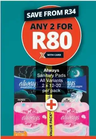 Checkers Always Sanitary Pads offer