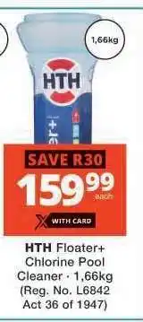 Checkers HTH Floater+ Chlorine Pool Cleaner offer