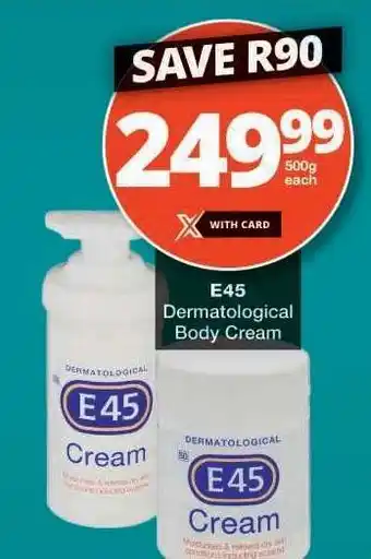 Checkers E45 Dermatological Body Cream offer