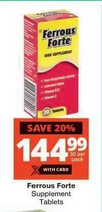 Checkers Ferrous Forte Supplement Tablets offer