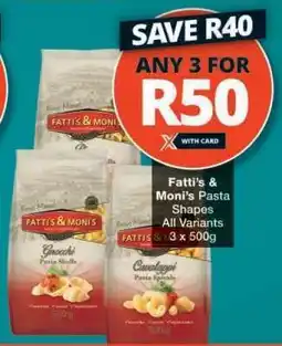Checkers Fatti's & Moni's Pasta Shapes offer