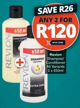 Checkers Revlon Shampoo/Conditioner offer