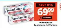 Checkers PARODONTAX TOOTHPASTE offer