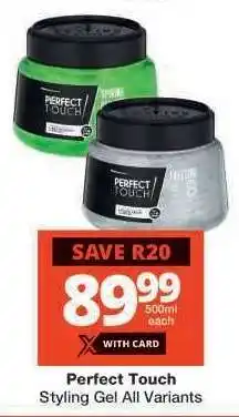 Checkers Perfect Touch Styling Gel offer