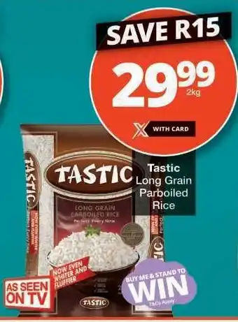 Checkers Tastic Long Grain Parboiled Rice offer
