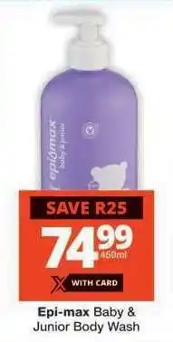 Checkers Epi-max Baby & Junior Body Wash offer