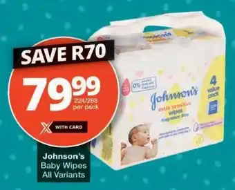 Checkers JOHNSON'S Baby Wipes (All variants) offer
