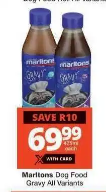 Checkers Marltons Dog Food Gravy All Variants offer