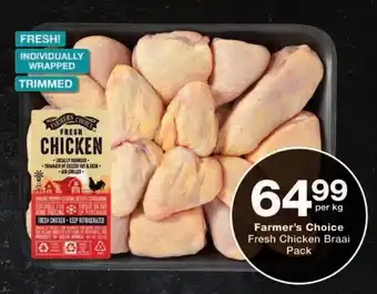 Checkers Farmer's Choice Fresh Chicken Braai Pack offer