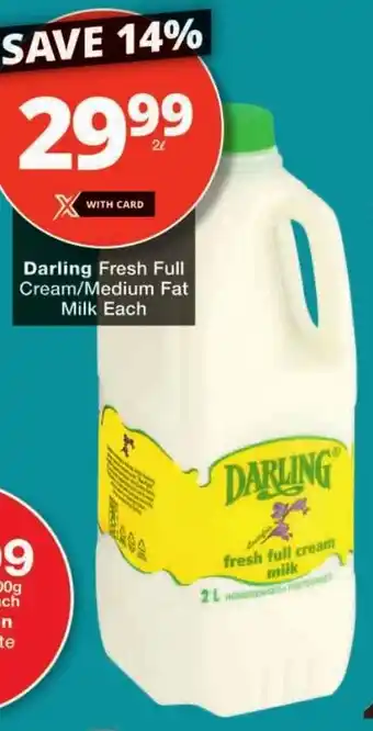 Checkers Darling Fresh Full Cream/ Medium Fat Milk offer