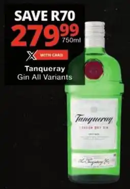 Checkers Tanqueray Gin All Variants offer