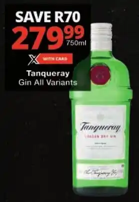 Checkers Tanqueray Gin All Variants offer