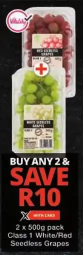 Checkers Class 1 White/ Red Seedless Grapes offer