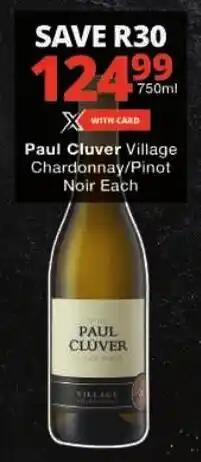Checkers Paul Cluver Village Chardonnay/ Pinot Noir offer