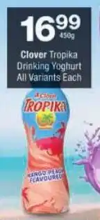 Checkers Clover Tropika Drinking Yoghurt All Variants offer