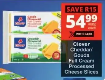 Checkers Clover Cheddar/ Gouda Full Cream Processed Cheese Slices offer