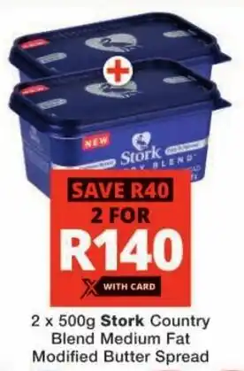 Checkers Stork Country Blend Medium Fat Modified Butter Spread offer