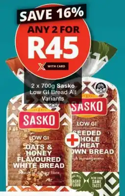 Checkers Sasko Low GI Bread All Variants offer