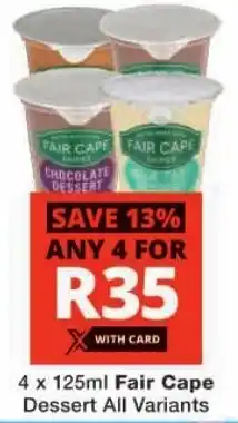 Checkers Fair Cape Dessert All Variants offer