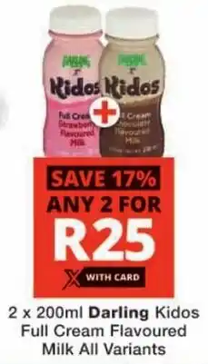 Checkers Darling Kidos Full Cream Flavoured Milk All Variants offer