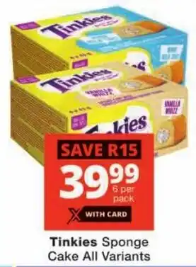 Checkers Tinkies Sponge Cake All Variants offer