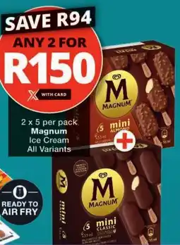 Checkers Magnum Ice Cream All Variants offer
