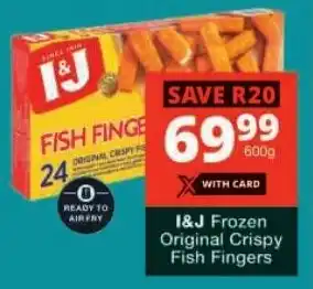 Checkers I&J Frozen Original Crispy Fish Fingers offer