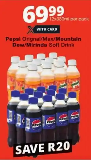 Checkers Pepsi Orignal/ Max/ Mountain Dew/ Mirinda Soft Drink offer