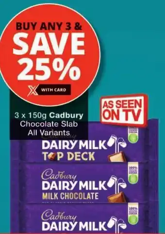 Checkers Cadbury Chocolate Slab All Variants offer