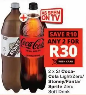 Checkers Coca- Cola Light/ Zero/ Stoney/ Fanta/ Sprite Zero Soft Drink offer