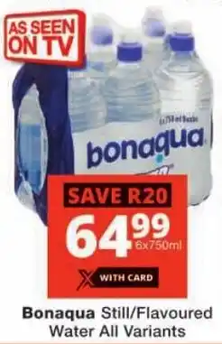 Checkers Bonaqua Still/ Flavoured Water All Variants offer