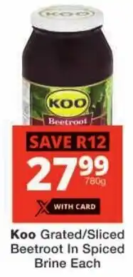 Checkers Koo Grated/ Sliced Beetroot In Spiced Brine offer
