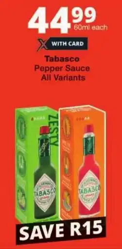 Checkers Tabasco Pepper Sauce All Variants offer