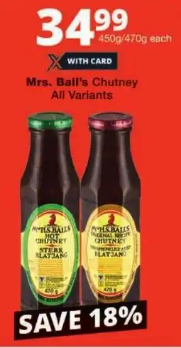 Checkers Mrs. Ball's Chutney All Variants offer