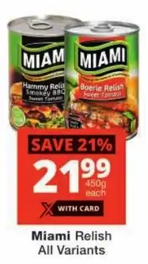 Checkers Miami Relish All Variants offer