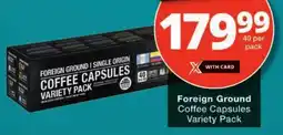 Checkers Foreign Ground Coffee Capsules Variety Pack offer