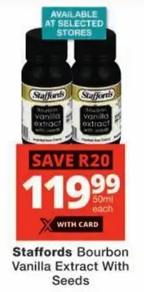 Checkers Staffords Bourbon Vanilla Extract With Seeds offer