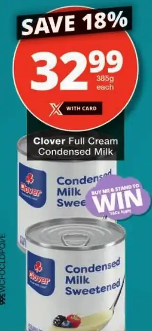 Checkers Clover Full Cream Condensed Milk offer