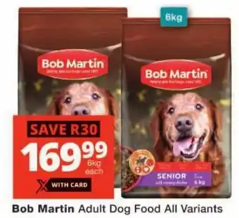 Checkers Bob Martin Adult Dog Food All Variants offer