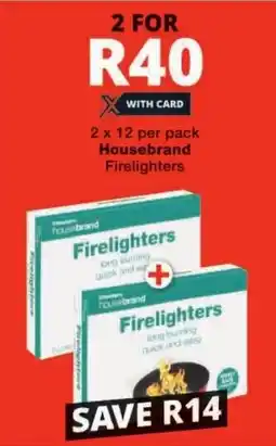 Checkers Housebrand Firelighters offer