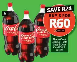 Checkers Hyper Coca-Cola Original Taste Less Sugar Cold Drink offer