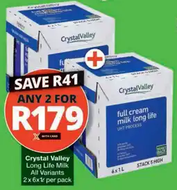 Checkers Hyper Crystal Valley Long Life Milk All Variants offer