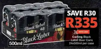 Checkers Hyper Carling Black Label Beer Cans offer