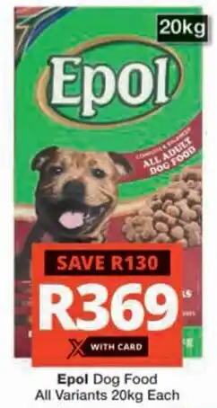 Checkers Hyper Epol Dog Food All Variants offer