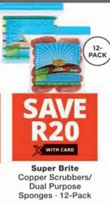 Checkers Hyper Super Brite Copper Scrubbers/ Dual Purpose Sponges offer