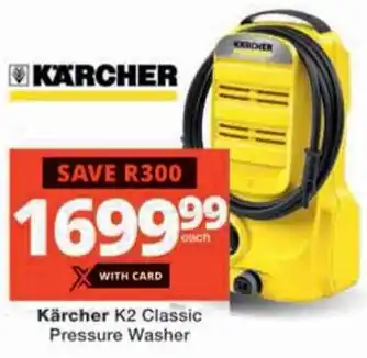 Checkers Hyper Kärcher K2 Classic Pressure Washer offer